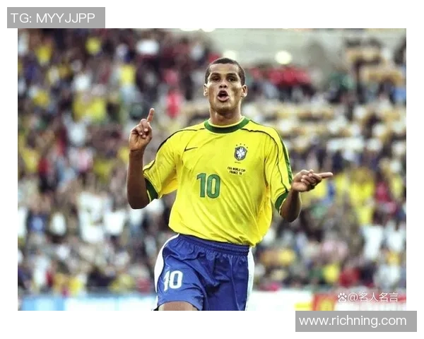 巴西历史足球十大传奇球星盘点及其辉煌成就回顾 巴西历史足球十大传奇球星盘点及其辉煌成就回顾
